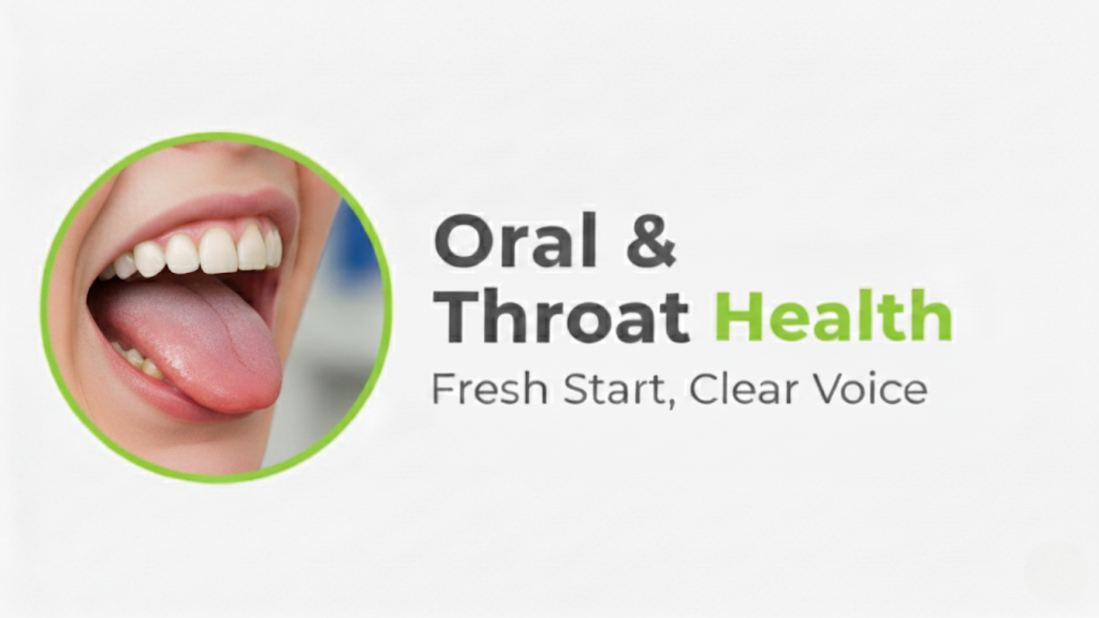 Oral & Throat Care
